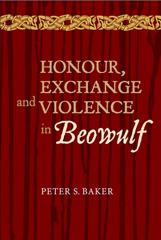 Honour, Exchange And Violence In Beowulf - cover