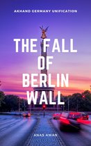 The fall of Berlin Wall