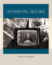 Reacting to the Past™- Watergate, 1973-1974