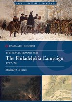 Casemate Illustrated-The Philadelphia Campaign, 1777