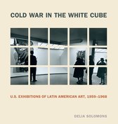 Refiguring Modernism- Cold War in the White Cube