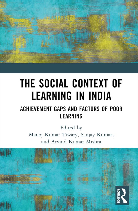 The Social Context of Learning in India - cover
