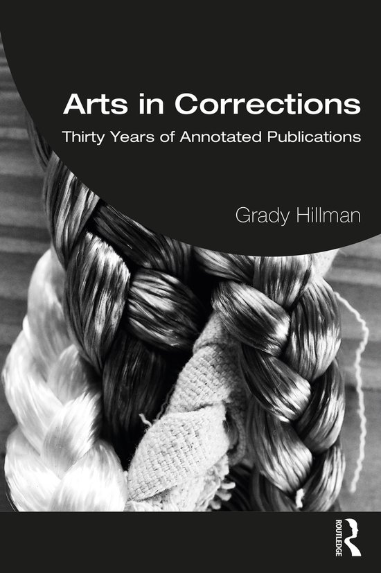 Routledge Frontiers of Criminal Justice- Arts in Corrections - cover