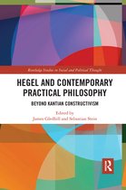 Routledge Studies in Social and Political Thought- Hegel and Contemporary Practical Philosophy