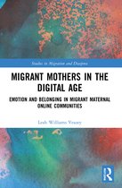 Studies in Migration and Diaspora- Migrant Mothers in the Digital Age