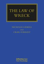Maritime and Transport Law Library-The Law of Wreck