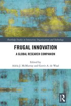 Routledge Studies in Innovation, Organizations and Technology- Frugal Innovation
