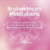 Dr. Ramdesh - Broken Heart Meditations (CD)