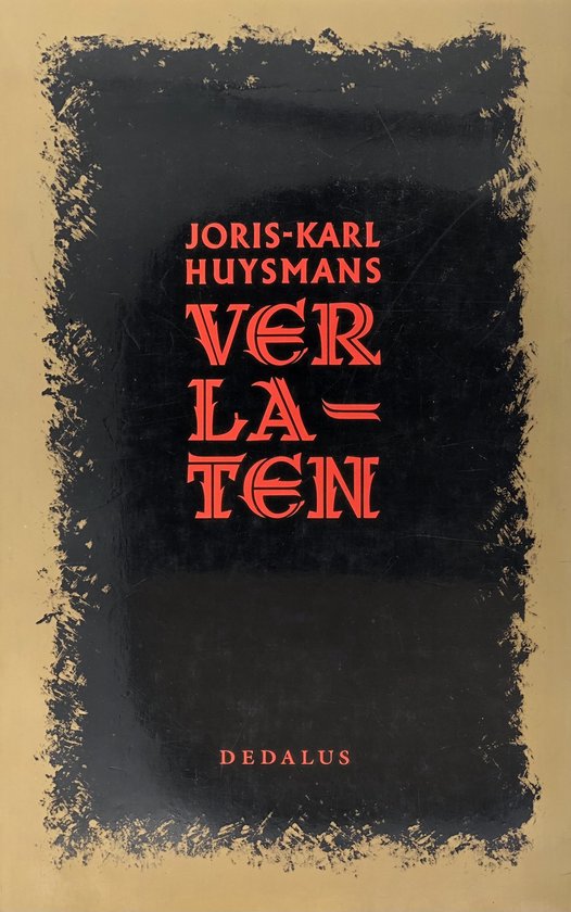Livre "Verlaten" de Joris-Karl Huysmans, avec texte rouge sur fond noir.