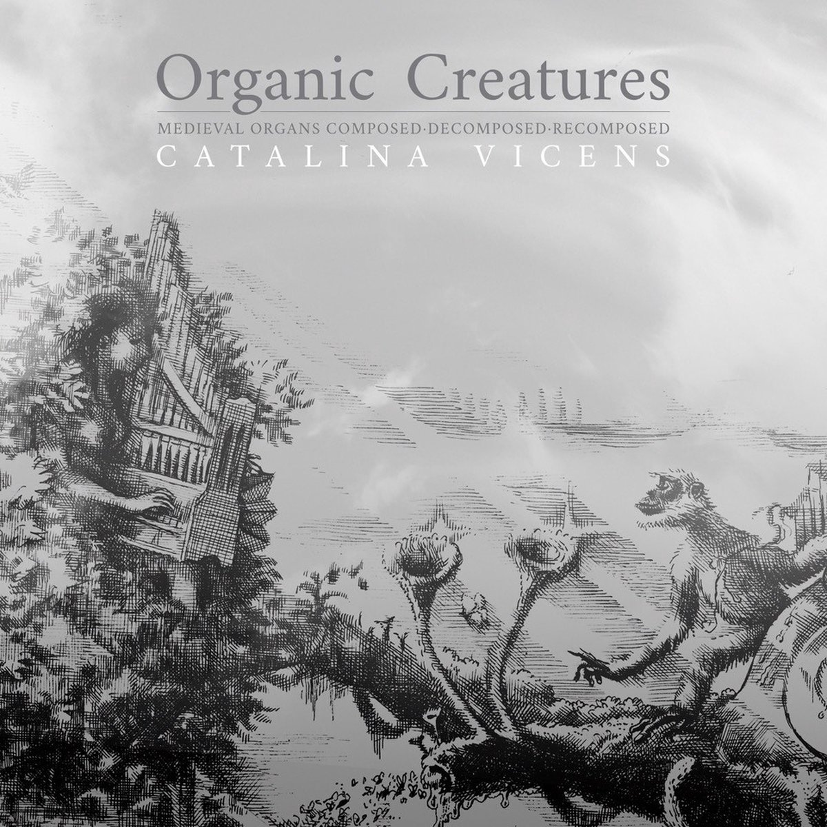 Catalina Vicens - Organic Creatures (2 CD)