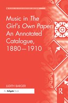Music in Nineteenth-Century Britain- Music in The Girl's Own Paper: An Annotated Catalogue, 1880-1910