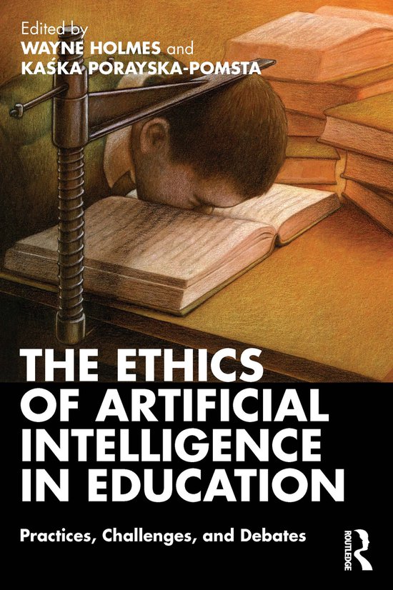 The Ethics of Artificial Intelligence in Education - cover