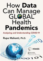 HIMSS Book Series- How Data Can Manage Global Health Pandemics