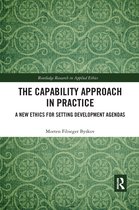 Routledge Research in Applied Ethics-The Capability Approach in Practice