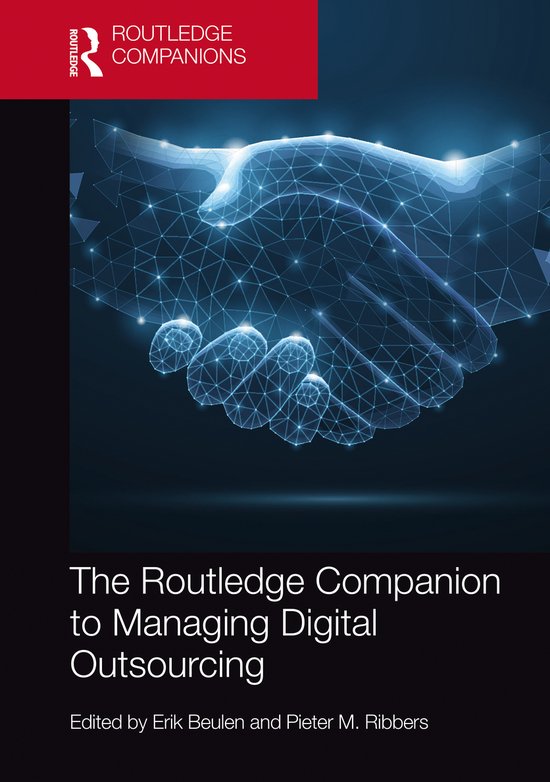 Routledge Companions in Business, Management and Marketing-The Routledge Companion to Managing Digital Outsourcing