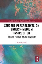 Routledge Studies in English-Medium Instruction- Student Perspectives on English-Medium Instruction
