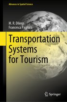 Advances in Spatial Science- Transportation Systems for Tourism