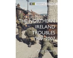 Essential Histories-The Northern Ireland Troubles