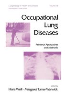 Lung Biology in Health and Disease- Occupational Lung Diseases