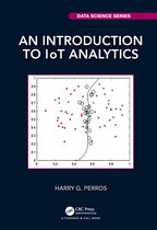 Chapman & Hall/CRC Data Science Series-An Introduction to IoT Analytics