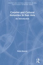 Creative and Cultural Industries in Asia- Creative and Cultural Industries in East Asia