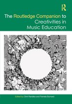 Routledge Music Companions-The Routledge Companion to Creativities in Music Education