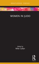 Women, Sport and Physical Activity- Women in Judo