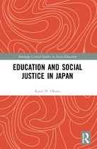 Routledge Critical Studies in Asian Education- Education and Social Justice in Japan