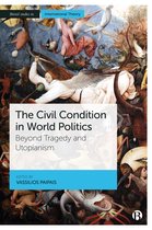 Bristol Studies in International Theory-The Civil Condition in World Politics