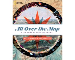 Omslag van All Over the Map A Cartographic Odyssey