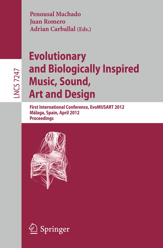 Evolutionary and Biologically Inspired Music Sound Art and D ... - cover