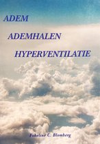 Adem Ademhalen Hyperventilatie