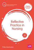 Transforming Nursing Practice Series- Reflective Practice in Nursing