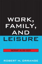 Work, Family, and Leisure