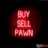 BUY SELL PAWN - Lichtreclame Neon LED bord verlicht | SpellBrite | 49 x 60 cm | 6 Dimstanden - 8 Lichtanimaties | Reclamebord neon verlichting