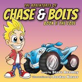 The Adventures of Chase & Bolts 1 - The Code