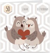 50 JAAR GETROUWD | kaart / wenskaart met envelop | UILTJES | voor trouwdag / huwelijksjubileum