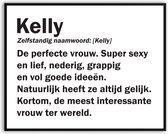 Kelly Woordenboek Grappig Fotolijst met glas 50 x 70 cm - Cadeau - Kado - Schilderij - Muur - Verjaardag - foto - Poster - incl ophangsysteem