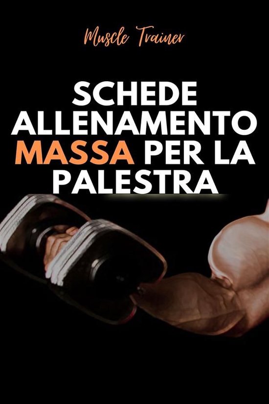 Schede Allenamento Massa per la Palestra - cover