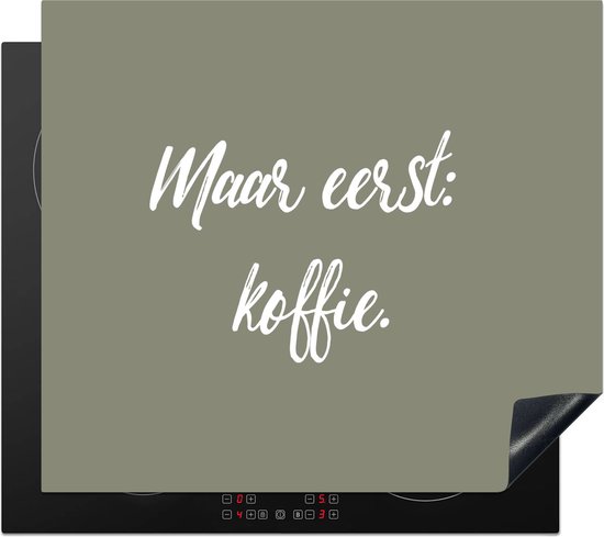 KitchenYeah® Inductie beschermer 59x52 cm - Spreuken - Maar eerst: koffie - Quotes - Koffie - Kookplaataccessoires - Afdekplaat voor kookplaat - Inductiebeschermer - Inductiemat - Inductieplaat mat