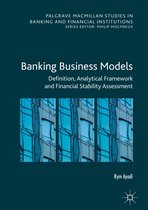Palgrave Macmillan Studies in Banking and Financial Institutions - Banking Business Models
