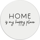 Label2X - Muurcirkel home is my happy place - Ø 12 cm - Forex - Multicolor - Wandcirkel - Rond Schilderij - Muurdecoratie Cirkel - Wandecoratie rond - Decoratie voor woonkamer of slaapkamer