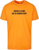Koningsdag t-shirt oranje XL - Dronk je soms dat ik denken ben? - soBAD.| Oranje shirt dames | Oranje shirt heren | Koningsdag | Oranje collectie