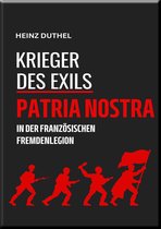 'KRIEGER DES EXILS' PATRIA NOSTRA