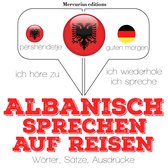 Albanisch sprechen auf Reisen