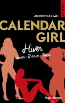 Calendar girl - intégrale 4 - Calendar girls - Hiver (janvier-février-mars)