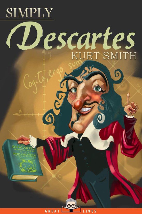 Great Lives 13 - Simply Descartes - cover