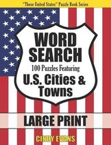 U.S. Cities & Towns Word Search Puzzles in LARGE PRINT