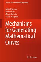 Springer Tracts in Mechanical Engineering - Mechanisms for Generating Mathematical Curves