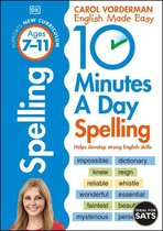 DK 10 Minutes a Day - 10 Minutes A Day Spelling, Ages 7-11 (Key Stage 2)